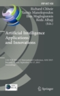 Artificial Intelligence Applications and Innovations : 11th IFIP WG 12.5 International Conference, AIAI 2015, Bayonne, France, September 14-17, 2015, Proceedings - Book