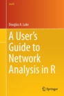 A User's Guide to Network Analysis in R - Book