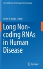 Long Non-Coding Rnas in Human Disease - Book
