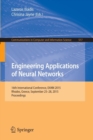 Engineering Applications of Neural Networks : 16th International Conference, EANN 2015, Rhodes, Greece, September 25-28 2015.Proceedings - Book