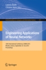 Engineering Applications of Neural Networks : 16th International Conference, EANN 2015, Rhodes, Greece, September 25-28 2015.Proceedings - eBook