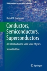 Conductors, Semiconductors, Superconductors : An Introduction to Solid State Physics - Book