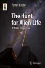 The Hunt for Alien Life : A Wider Perspective - eBook
