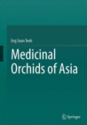 Medicinal Orchids of Asia - Book