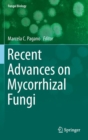 Recent Advances on Mycorrhizal Fungi - Book