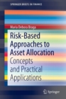 Risk-Based Approaches to Asset Allocation : Concepts and Practical Applications - Book