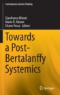 Towards a Post-Bertalanffy Systemics - Book