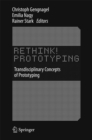 Rethink! Prototyping : Transdisciplinary Concepts of Prototyping - eBook