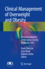 Clinical Management of Overweight and Obesity : Recommendations of the Italian Society of Obesity (SIO) - eBook