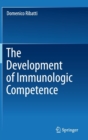 The Development of Immunologic Competence - Book