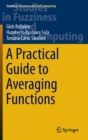 A Practical Guide to Averaging Functions - Book