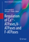 Regulation of Ca2+-ATPases,V-ATPases and F-ATPases - eBook