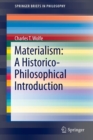 Materialism: A Historico-Philosophical Introduction - Book