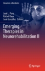 Emerging Therapies in Neurorehabilitation II - Book