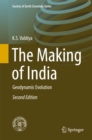 The Making of India : Geodynamic Evolution - eBook