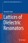 Lattices of Dielectric Resonators - eBook