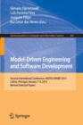 Model-Driven Engineering and Software Development : Second International Conference, MODELSWARD 2014, Lisbon, Portugal, January 7-9, 2014, Revised Selected Papers - Book