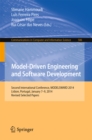 Model-Driven Engineering and Software Development : Second International Conference, MODELSWARD 2014, Lisbon, Portugal, January 7-9, 2014, Revised Selected Papers - eBook