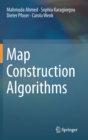Map Construction Algorithms - Book