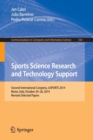 Sports Science Research and Technology Support : Second International Congress, icSPORTS 2014, Rome, Italy, October 24-26, 2014, Revised Selected Papers - Book