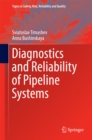 Diagnostics and Reliability of Pipeline Systems - eBook