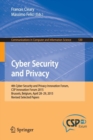 Cyber Security and Privacy : 4th Cyber Security and Privacy Innovation Forum, CSP Innovation Forum 2015, Brussels, Belgium April 28-29, 2015, Revised Selected Papers - Book