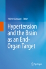 Hypertension and the Brain as an End-Organ Target - eBook