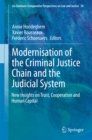 Modernisation of the Criminal Justice Chain and the Judicial System : New Insights on Trust, Cooperation and Human Capital - eBook