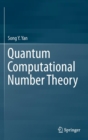 Quantum Computational Number Theory - Book