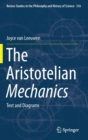 The Aristotelian Mechanics : Text and Diagrams - Book