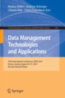 Data Management Technologies and Applications : Third International Conference, DATA 2014, Vienna, Austria, August 29-31, 2014, Revised Selected papers - Book