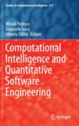 Computational Intelligence and Quantitative Software Engineering - Book