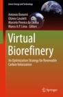 Virtual Biorefinery : An Optimization Strategy for Renewable  Carbon Valorization - eBook