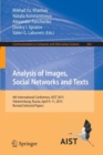 Analysis of Images, Social Networks and Texts : 4th International Conference, AIST 2015, Yekaterinburg, Russia, April 9-11, 2015, Revised Selected Papers - Book