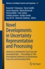Novel Developments in Uncertainty Representation and Processing : Advances in Intuitionistic Fuzzy Sets and Generalized Nets - Proceedings of 14th International Conference on Intuitionistic Fuzzy Sets - eBook