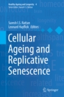 Cellular Ageing and Replicative Senescence - eBook