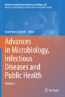 Advances in Microbiology, Infectious Diseases and Public Health : Volume 1 - Book