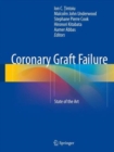 Coronary Graft Failure : State of the Art - Book