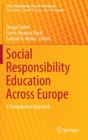 Social Responsibility Education Across Europe : A Comparative Approach - Book