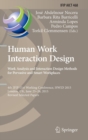 Human Work Interaction Design: Analysis and Interaction Design Methods for Pervasive and Smart Workplaces : 4th IFIP 13.6 Working Conference, HWID 2015, London, UK, June 25-26, 2015, Revised Selected - Book