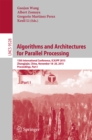 Algorithms and Architectures for Parallel Processing : 15th International Conference, ICA3PP 2015, Zhangjiajie, China, November 18-20, 2015, Proceedings, Part I - eBook