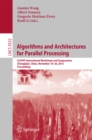 Algorithms and Architectures for Parallel Processing : ICA3PP International Workshops and Symposiums, Zhangjiajie, China, November 18-20, 2015, Proceedings - eBook