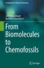 From Biomolecules to Chemofossils - Book