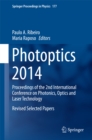 Photoptics 2014 : Proceedings of the 2nd International Conference on Photonics, Optics and Laser Technology Revised Selected Papers - eBook