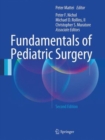 Fundamentals of Pediatric Surgery : Second Edition - Book