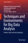 Techniques and Environments for Big Data Analysis : Parallel, Cloud, and Grid Computing - eBook