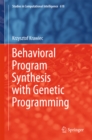 Behavioral Program Synthesis with Genetic Programming - eBook