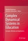 Complex Dynamical Systems in Education : Concepts, Methods and Applications - eBook