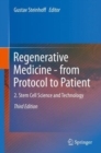 Regenerative Medicine - from Protocol to Patient : 2. Stem Cell Science and Technology - Book