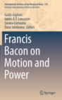 Francis Bacon on Motion and Power - Book